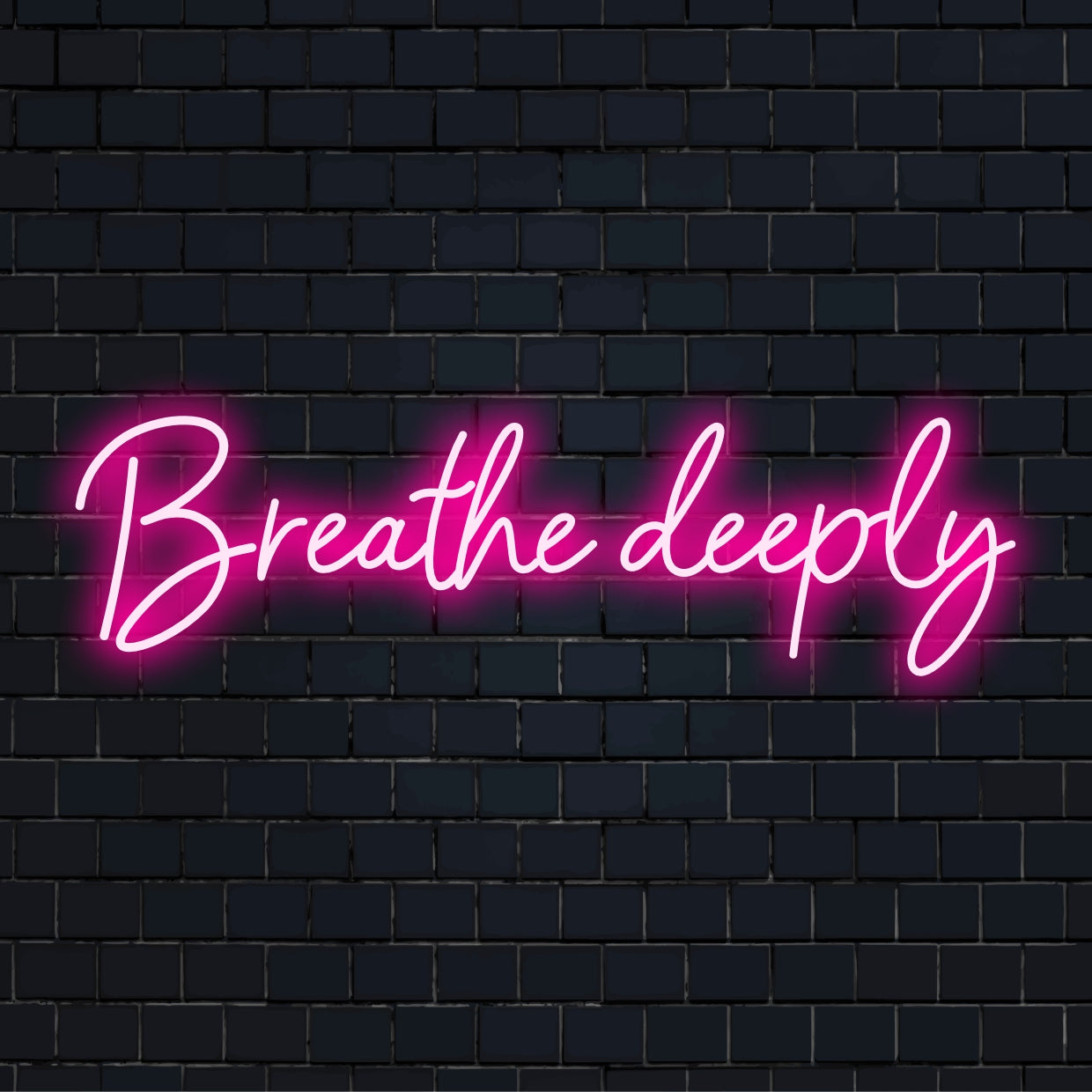 Breathe Deeply LED-neonreclame, een handgemaakt kunstwerk, perfect voor een unieke inrichting van uw huis of kantoor.