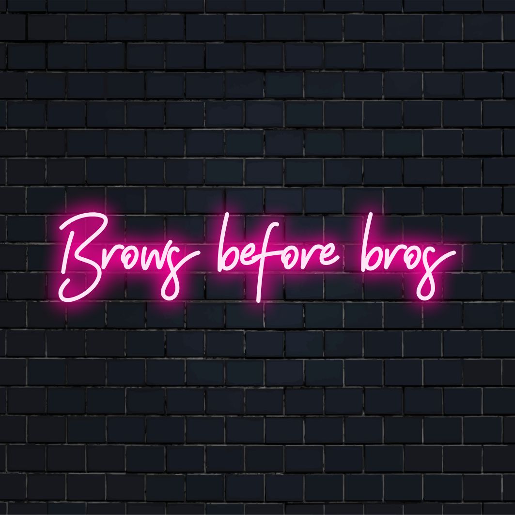 Aangepast LED-neonbord met Brows Before Bros in stijlvolle letters, perfect voor gepersonaliseerde neondecoraties.