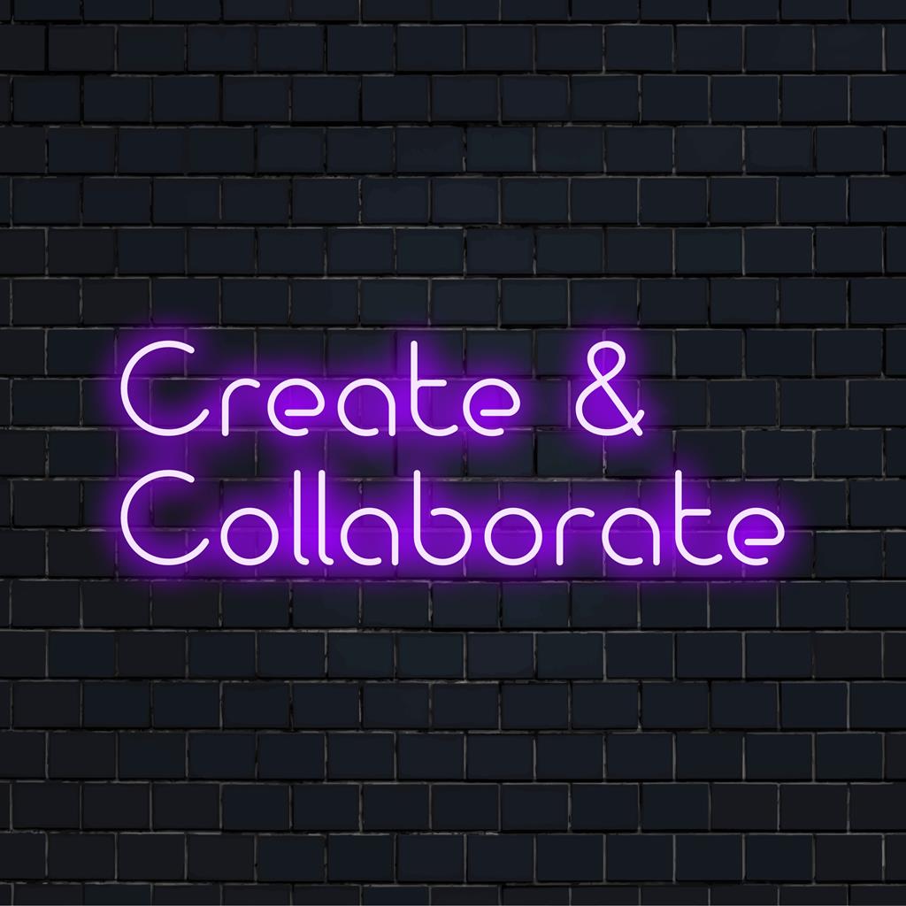 Levendig, op maat gemaakt LED-neonbord van 'Create and Collaborate', perfect om een unieke lichtdecoratie aan uw ruimte toe te voegen.