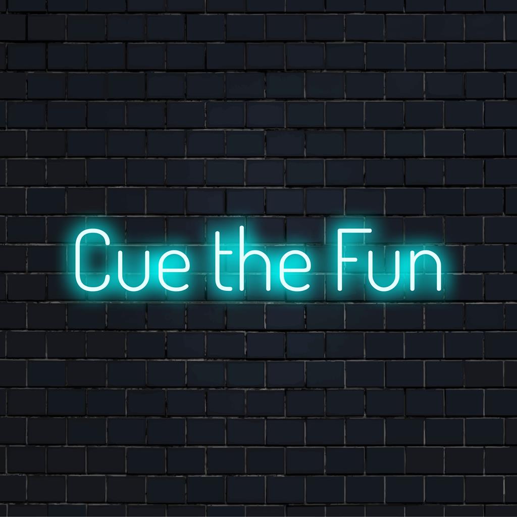 Cue The Fun 2 Custom LED Neon Sign: een levendig ontwerp voor vanavond; perfecte neondecoratie voor levendige ruimtes.