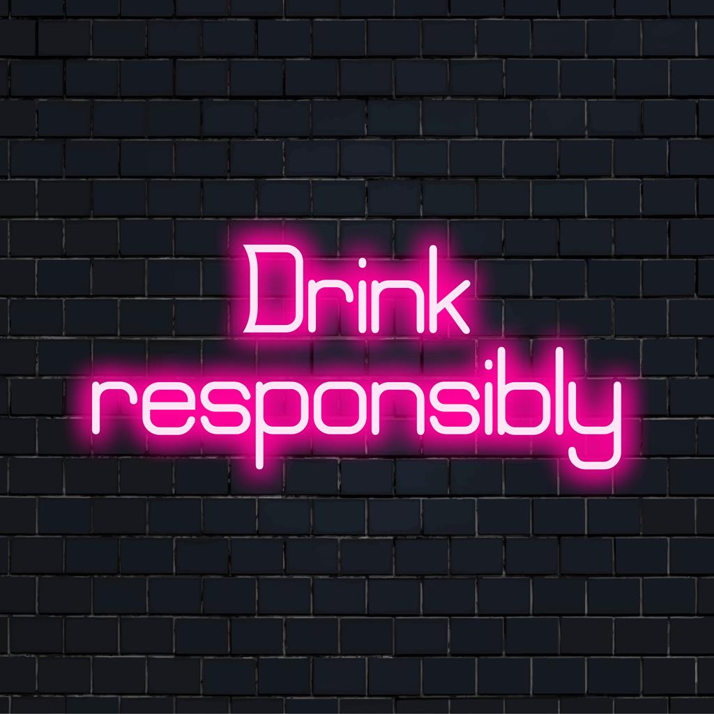 Op maat gemaakt LED-neonbord met de tekst Drink Responsibly in heldere, levendige kleuren voor een levendige muurdecoratie en sfeer.