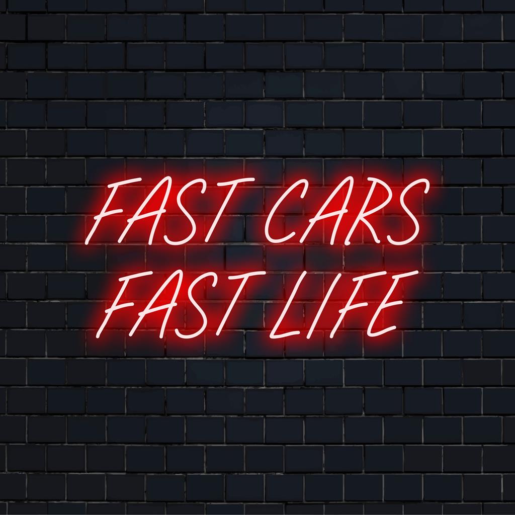 Op maat gemaakt LED-neonbord met het opvallende Fast Cars Fast Life-ontwerp, perfect als neonmuurkunst en decoratie voor autoliefhebbers.
