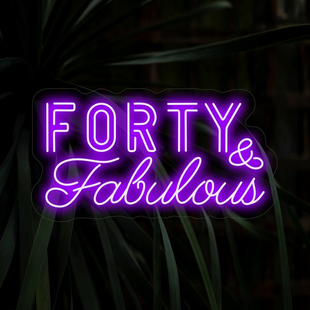 "Forty & Fabulous Neon Sign" - Stralend van feestvreugde, perfect voor mijlpaalverjaardagen en feestjes, om de pracht van veertig worden te omarmen