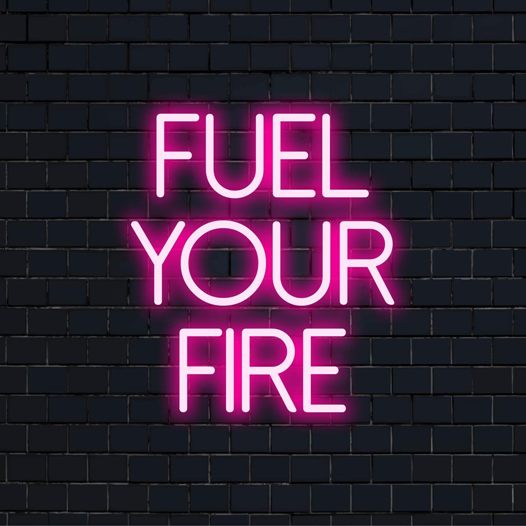 Levendig 'Fuel your Fire' gepersonaliseerd LED-neonbord, een perfecte aanvulling voor het motiverend verlichten van elke ruimte.