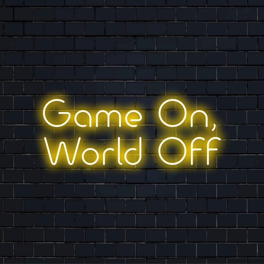 Op maat gemaakt LED-neonbord met de tekst Game On, World Off in vetgedrukte letters, voor een unieke en stralende decoratie voor thuis.