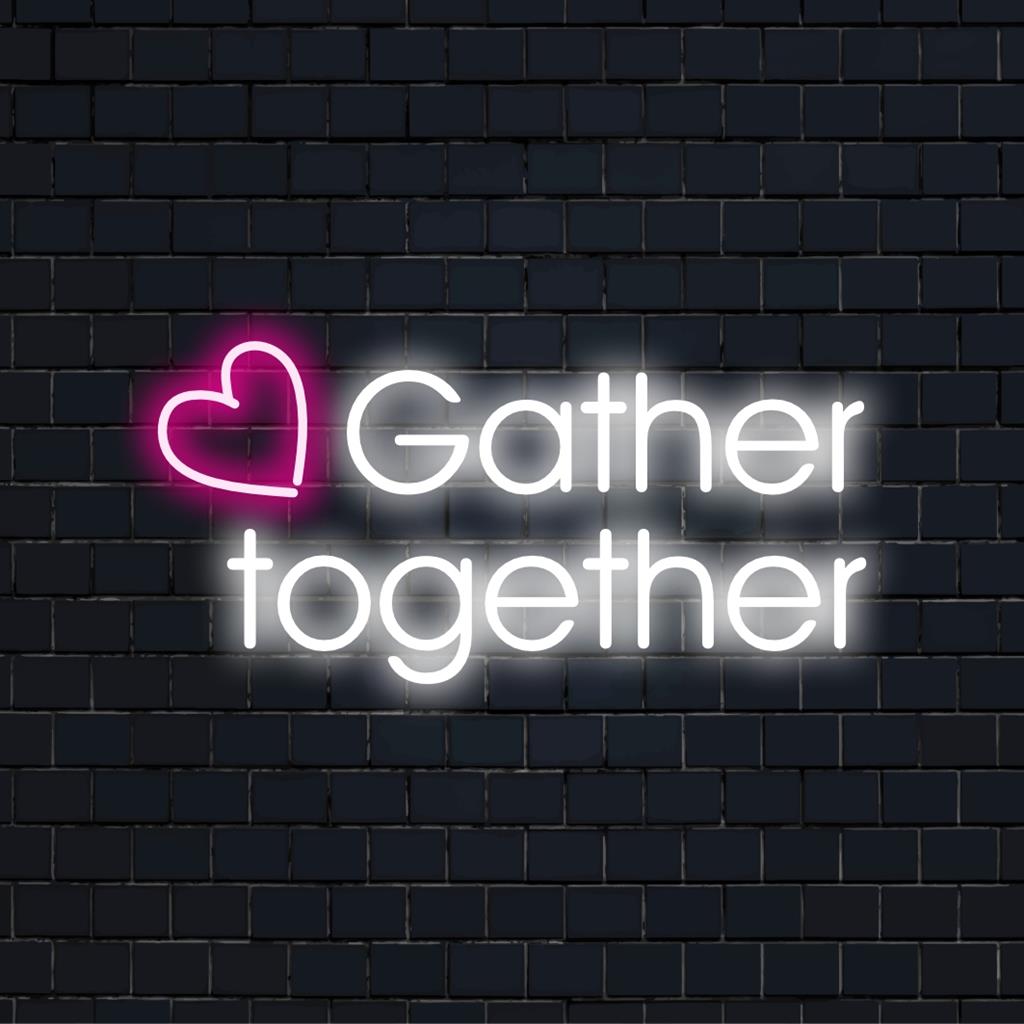 Gather Together LED-neonbordontwerp, op maat gemaakte neontekstkunst, perfect voor unieke neonlichtdecoraties en gezellige bijeenkomsten.