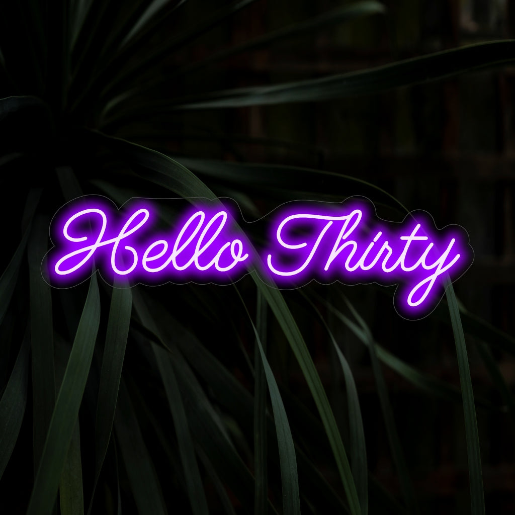 "Hello Thirty Neon Sign" - Een vrolijke en feestelijke toevoeging voor 30e verjaardagsfeestjes, die een positieve en levendige sfeer verspreidt om het begin van een nieuw hoofdstuk te markeren.