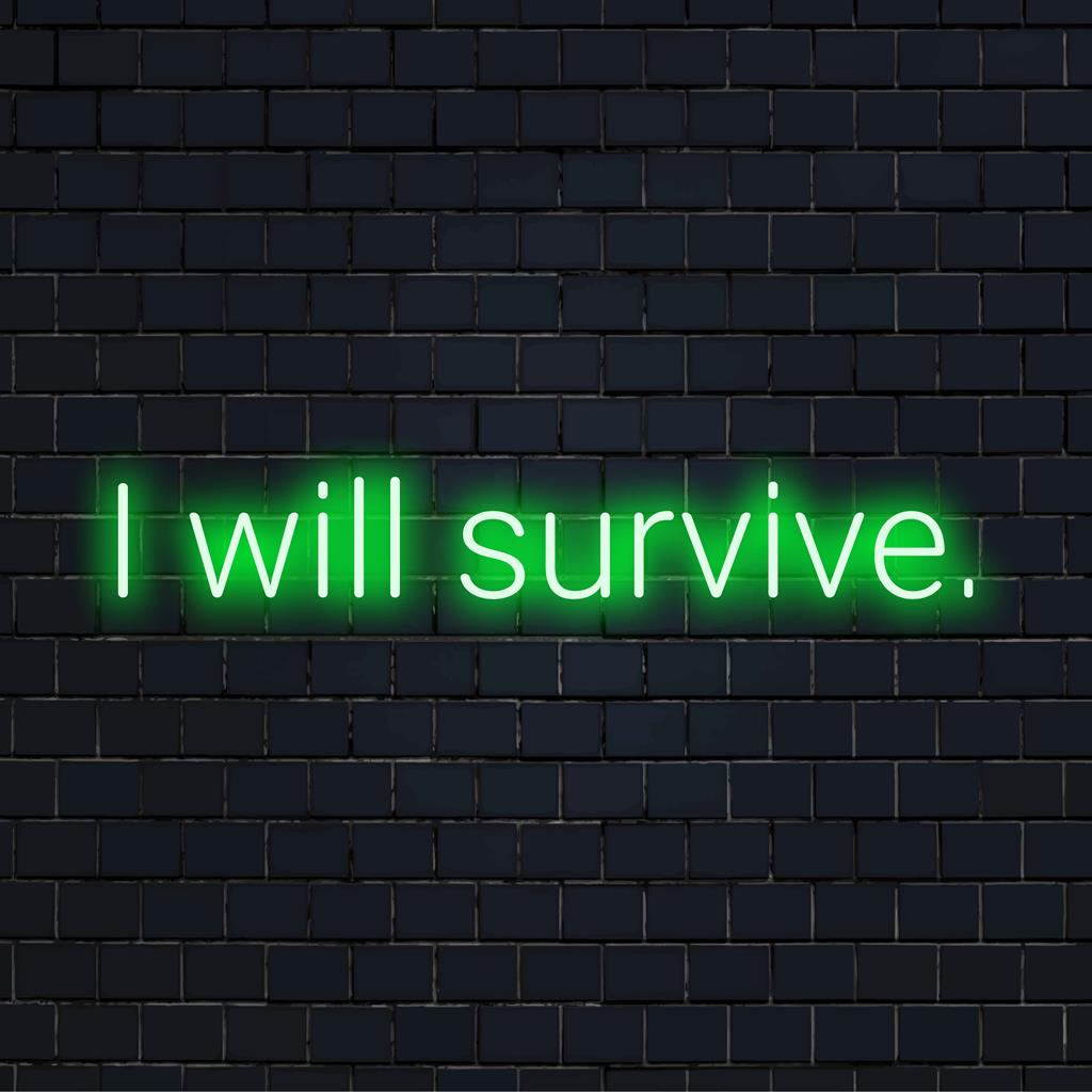 Aangepast LED-neonbord met de quote I Will Survive; combinatie van veerkrachtige neonkunst en gepersonaliseerde decoratie.
