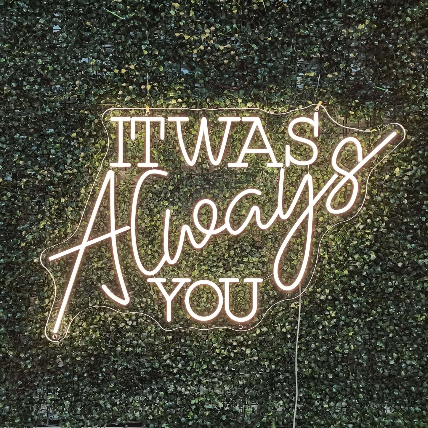 Neonreclame 'It Was Always You' - The Art Neon