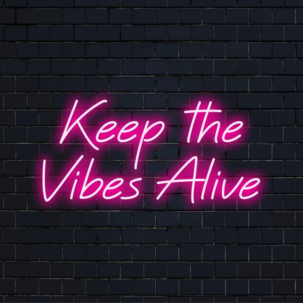 Levendige, op maat gemaakte LED-neonreclame met de tekst Keep The Vibes Alive voor een levendige, persoonlijke decoratie voor thuis of op kantoor.