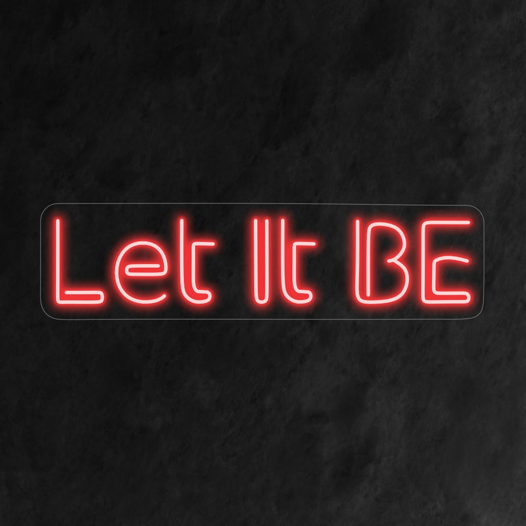 "Let It Be Neon Sign" brengt een vleugje sereniteit in je omgeving. Een minimalistische neonlamp die je eraan herinnert om het huidige moment met kalmte te omarmen.