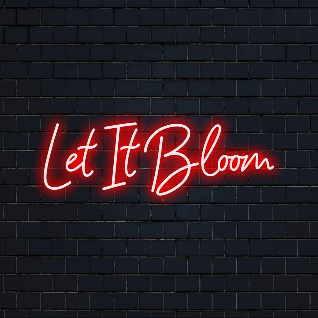 Levendig Let It Bloom LED-neonbord, een opvallend neonkunstwerk aan de muur, perfect voor elk interieur.
