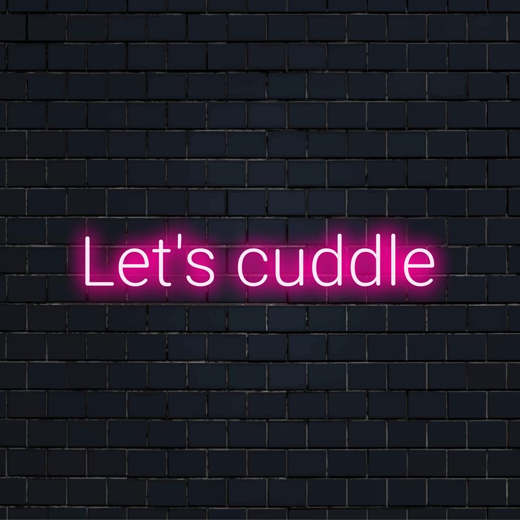 Gepersonaliseerde neonverlichting met de tekst Let's Cuddle. Perfect voor een gezellige en intieme sfeer. LED-neonverlichting als decoratie.