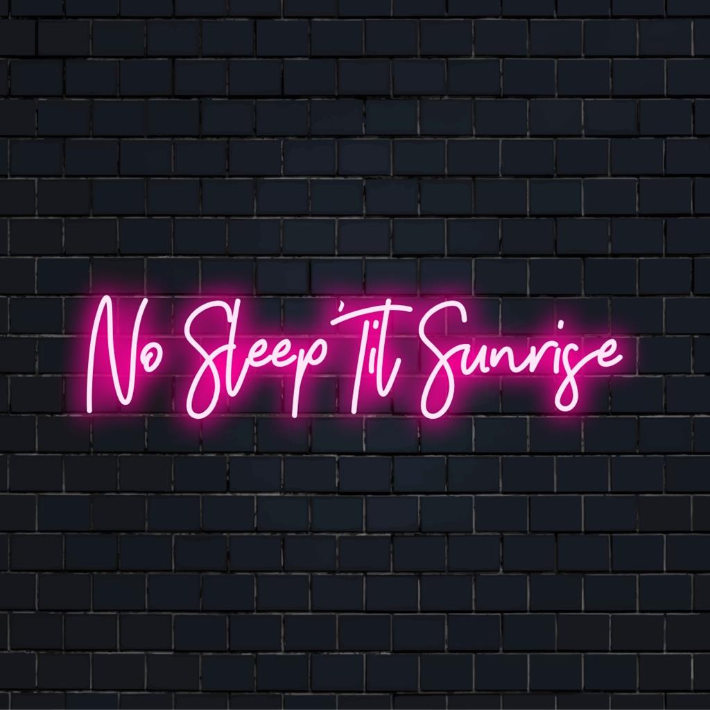 Op maat gemaakt LED-neonbord: No Sleep Til Sunrise in levendige kleuren, perfect om elke ruimte een levendige uitstraling te geven.
