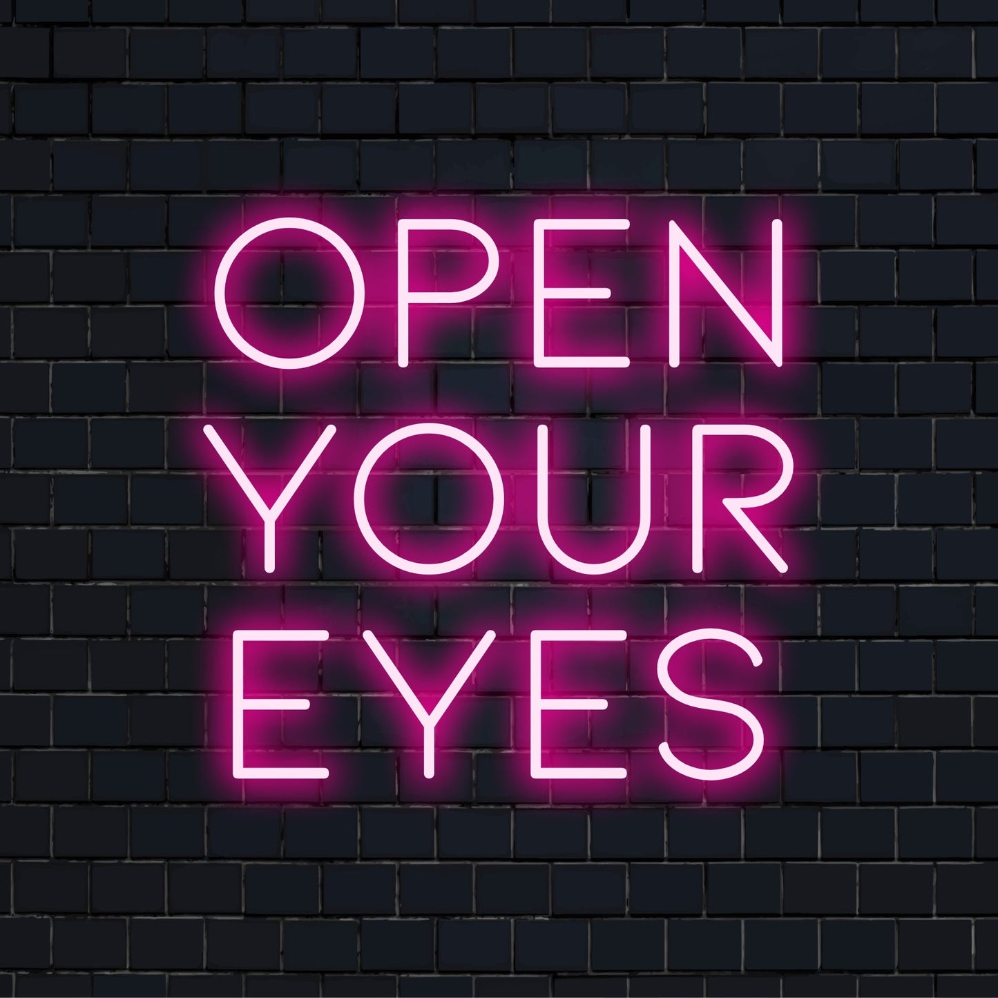 Op maat gemaakt LED-neonbord met de quote Open Your Eyes, perfect voor een persoonlijke decoratie en opvallende wandkunst.