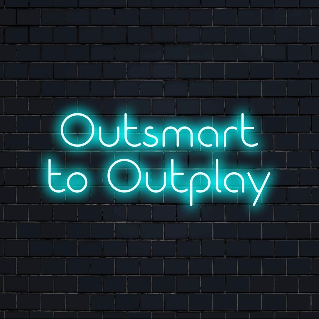 Levendig LED-neonbord met de tekst Outsmart To Outplay, ideaal voor motiverende decoratie met een strakke gloed.