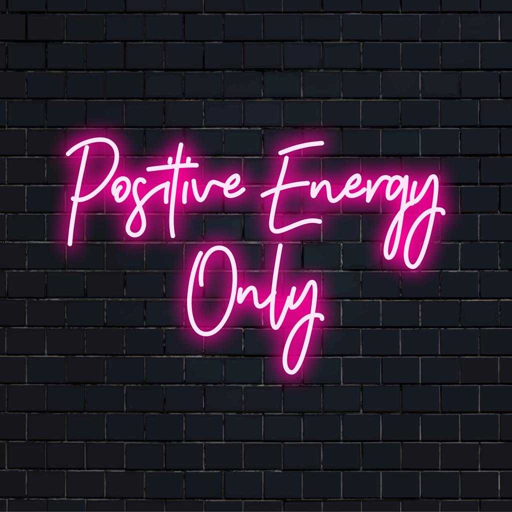 Levendig neonbord met 'Positive Energy Only' dat uw ruimte een persoonlijk tintje en sfeervolle gloed geeft.