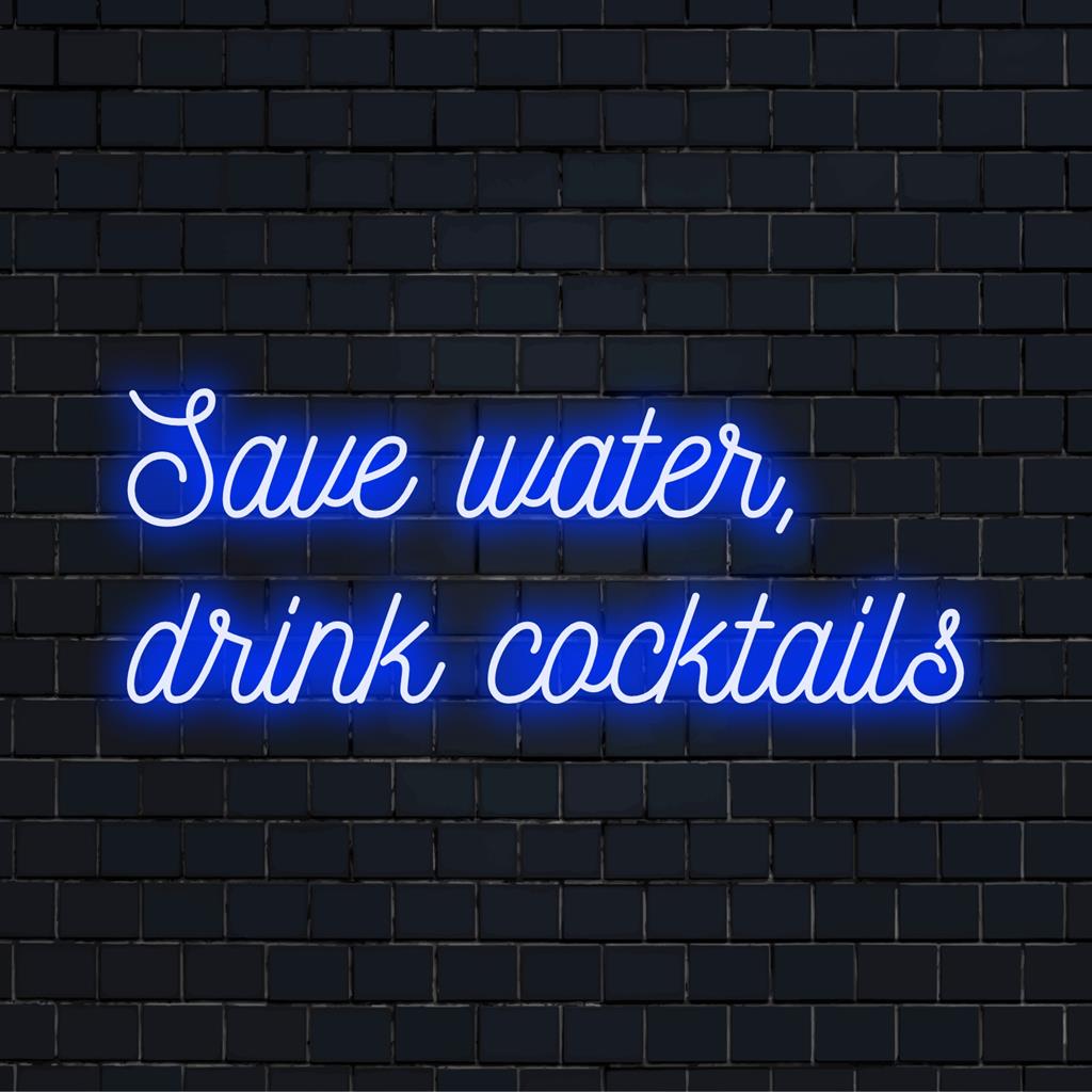 Op maat gemaakt LED-neonbord met de speelse tekst Save Water, Drink Cocktails in levendige kleuren, perfect voor een unieke decoratie.
