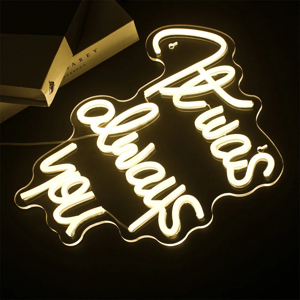 Het was altijd jij 5V USB LED Neon Sign - Budgetvriendelijk