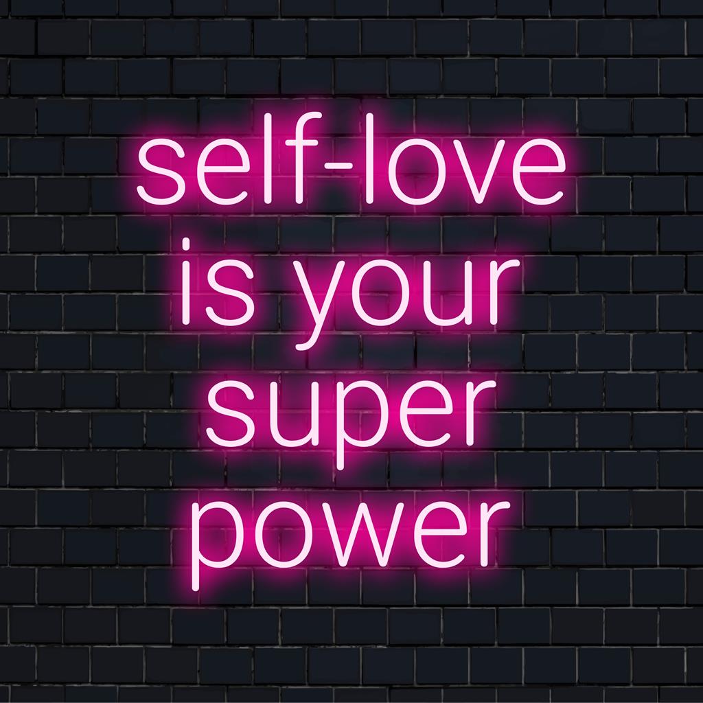 Stralend roze LED-neonbord met de tekst Self-Love Is Your Super Power, perfect voor levendige, inspirerende wanddecoraties.