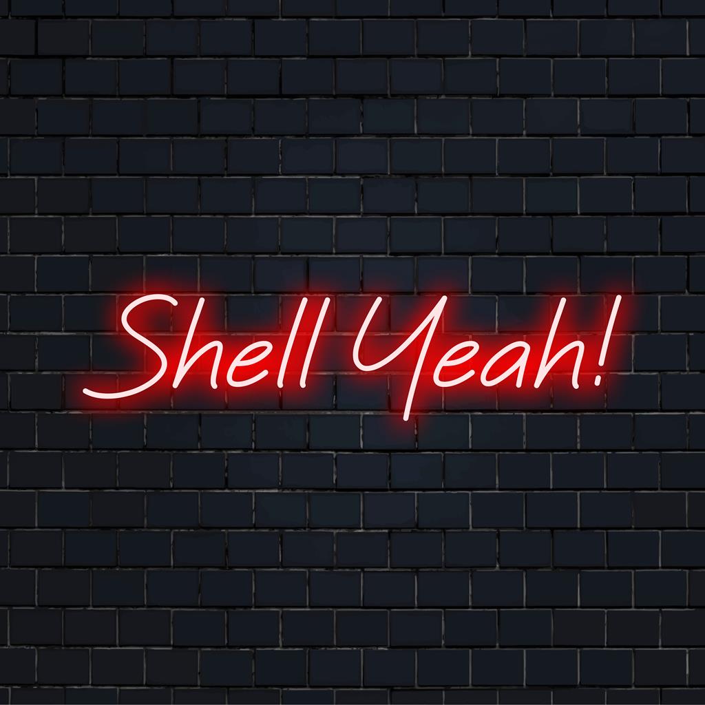 Het levendige 'Shell Yeah!' LED-neonbord straalt een speelse gloed uit, perfect voor het verlichten van ruimtes met een eigen neonkunstsfeer.