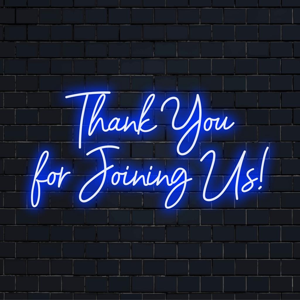 Een gepersonaliseerd LED-neonbord met de warme boodschap 'Bedankt voor uw komst!', perfect voor feesten of zakelijke evenementen.