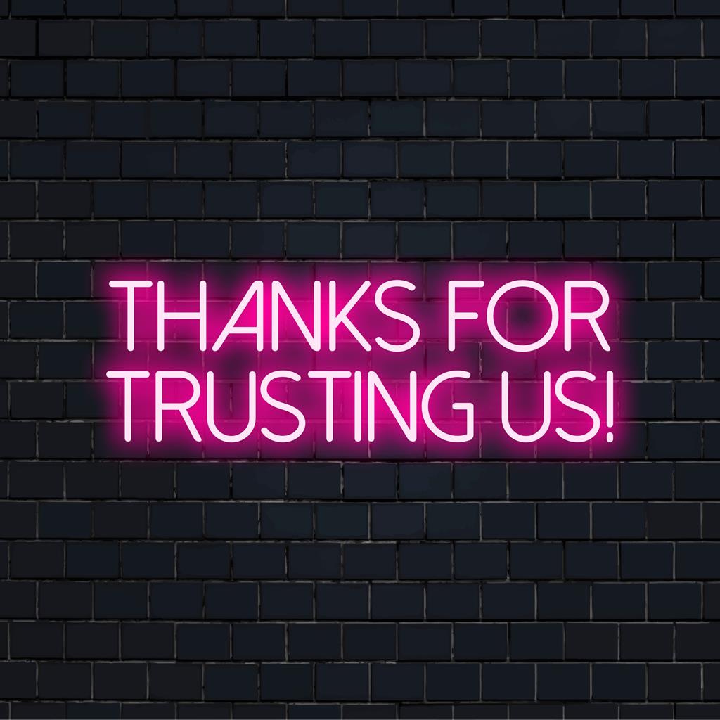 LED-neonreclame in de vorm van een elegante tekst met de tekst 'Bedankt voor uw vertrouwen in ons'. Ideaal voor het creëren van gepersonaliseerde neonlichtdecoraties.