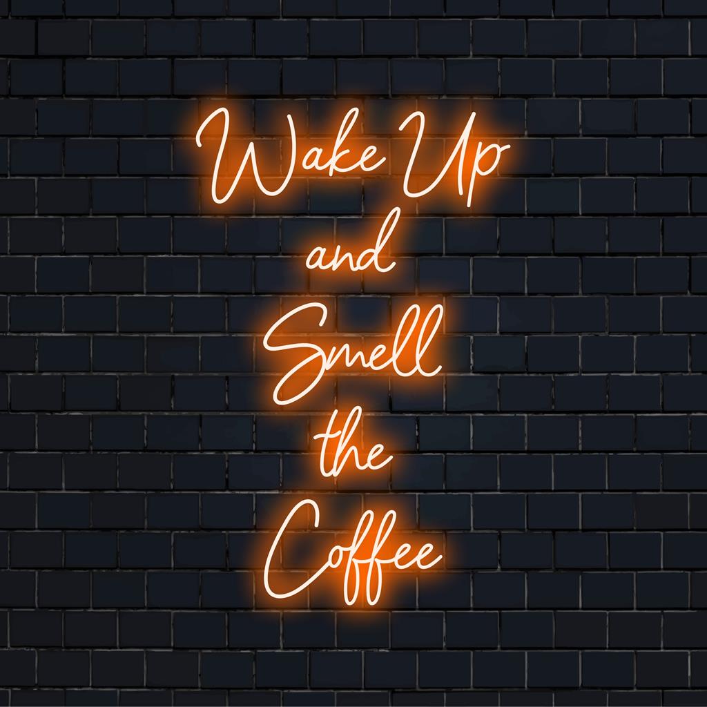 Op maat gemaakt LED-neonbord met de tekst Wake Up And Smell The Coffee; perfect om uw keuken of café op te fleuren.
