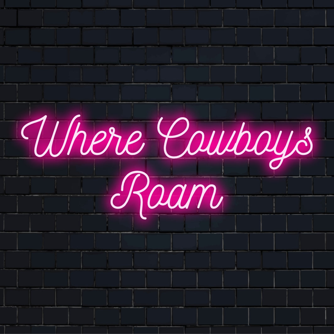 LED-neonbord met de afbeelding Where Cowboys Roam, perfect voor een rustiek decor, en geeft elke ruimte een unieke gloed.