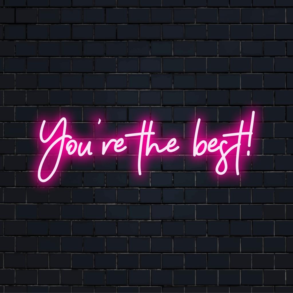 Op maat gemaakt LED-neonbord met de tekst 'You're The Best!'. Perfect om elke ruimte een levendige sfeer te geven.