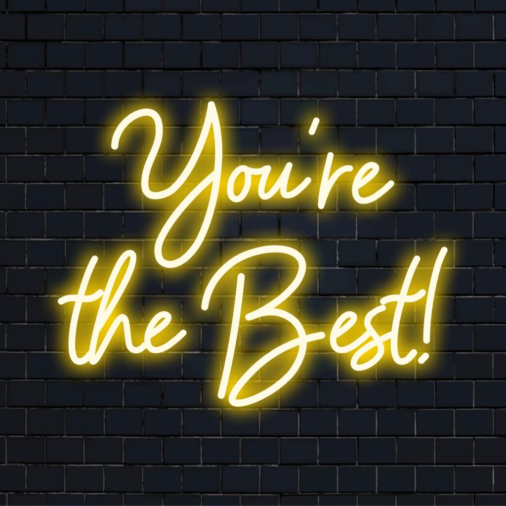 Aangepast LED-neonbord met de tekst You're The Best!, met levendige neonkunst, ideaal voor een gepersonaliseerde decoratie.