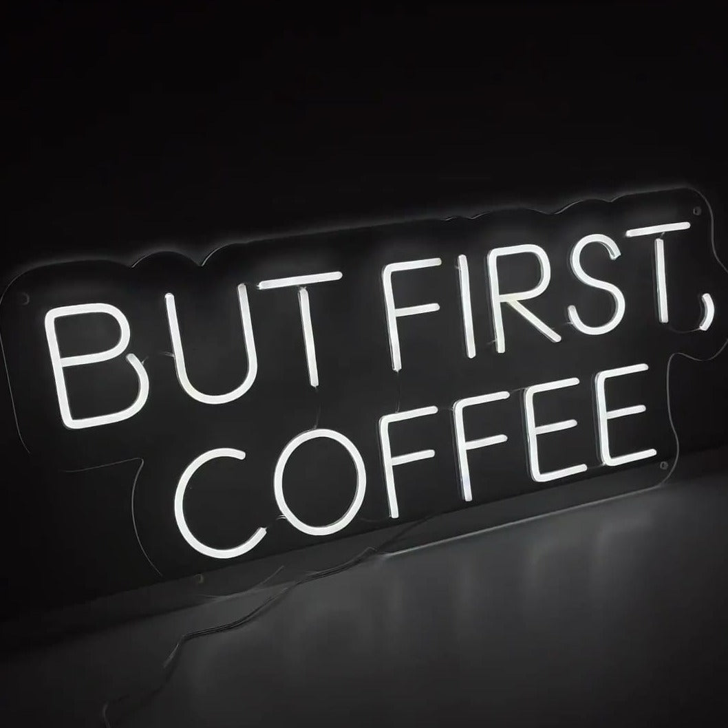 Maar eerst, koffie neonreclame - The Art Neon