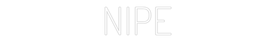 Custom Neon: NIPE