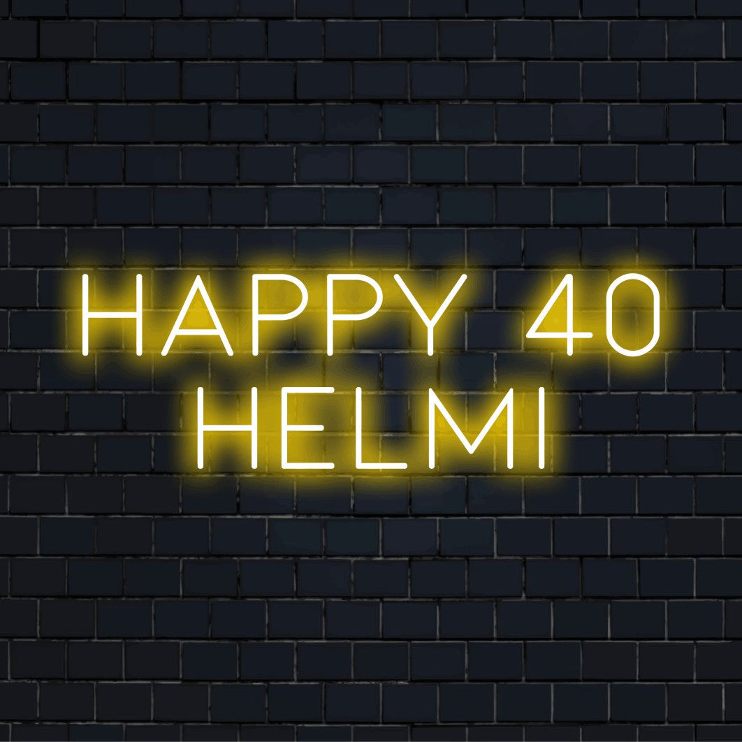 Happy 40 Helmi Custom Name Neon Sign, glowing wall decor against black brick wall