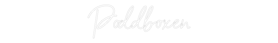 Custom Neon: Poddboxen
