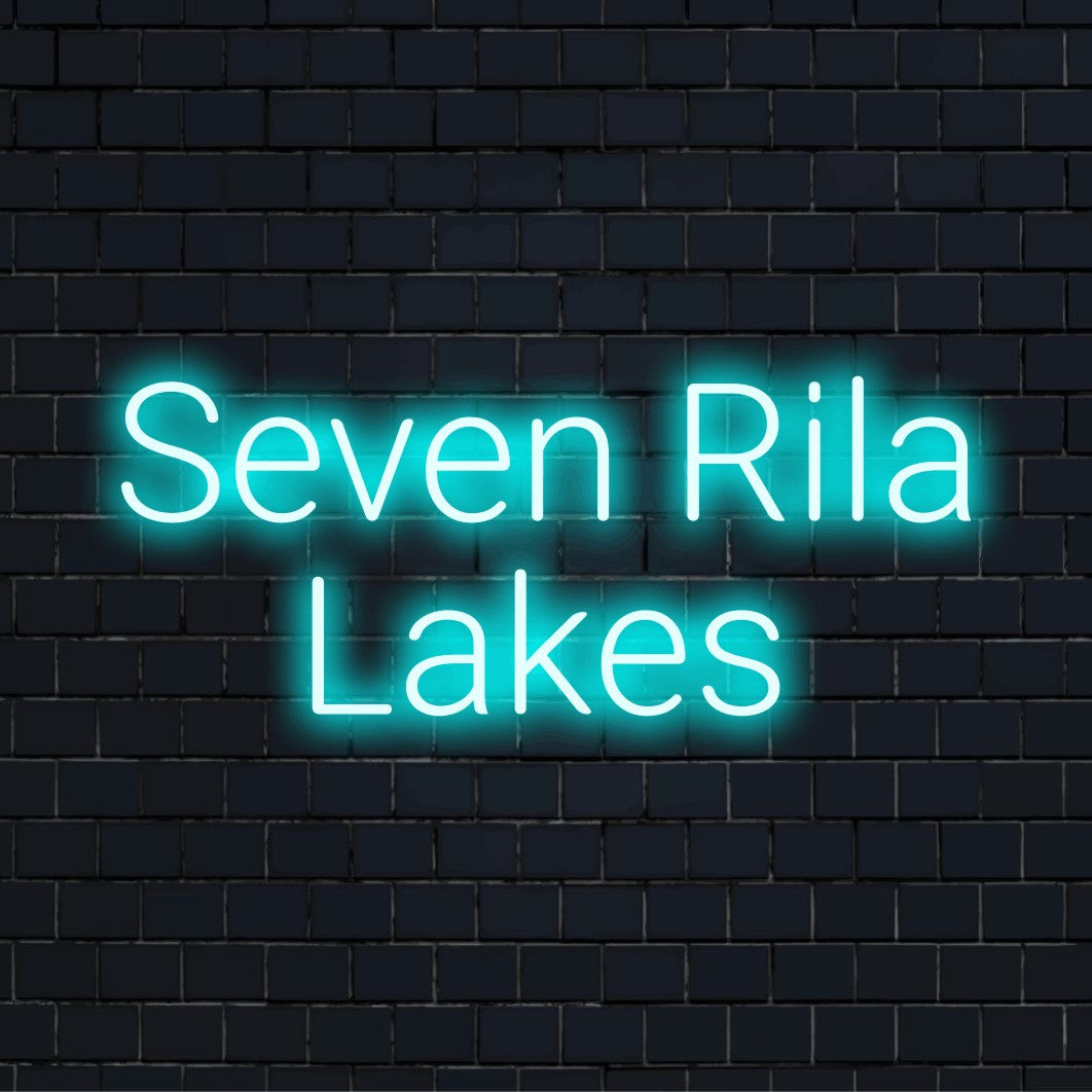 Seven Rila Lakes LED Neon Sign, glowing neon text against brick backdrop