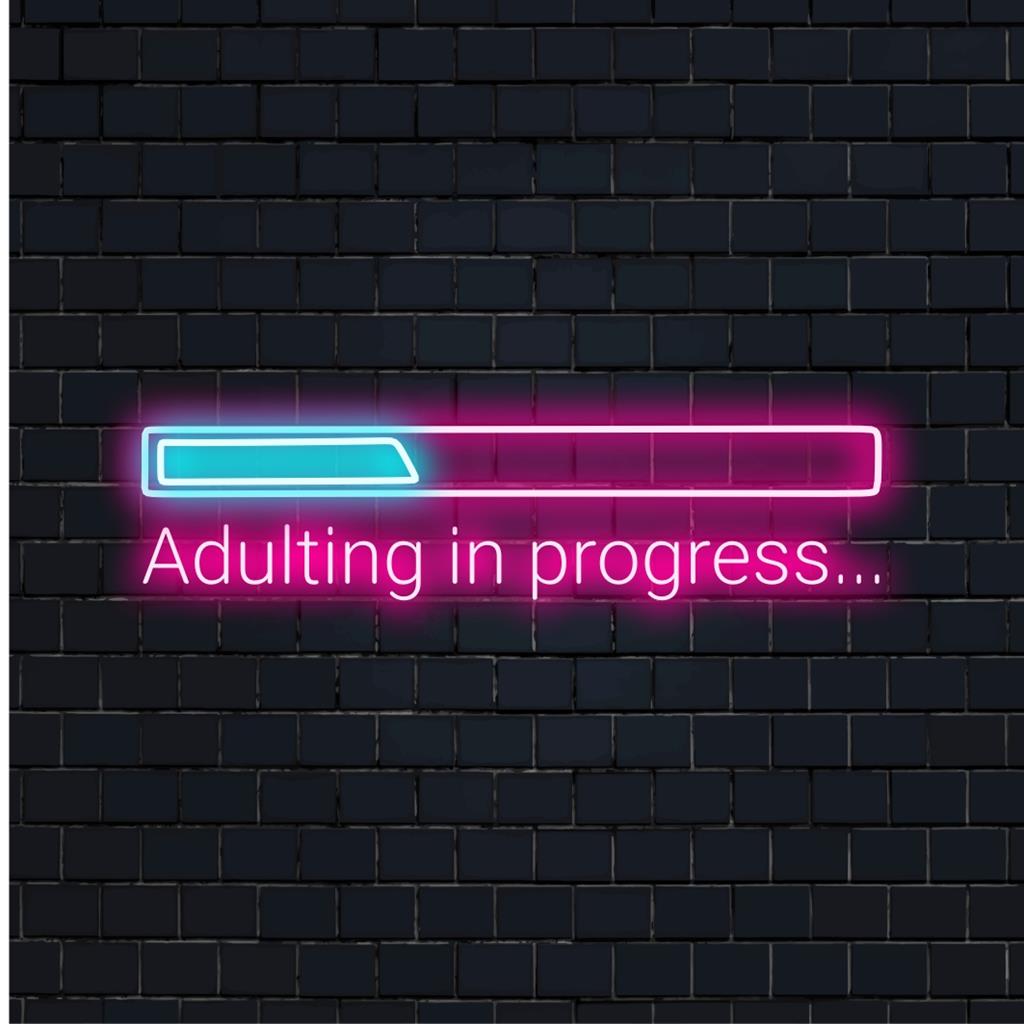 Volwassen worden in uitvoering... Aangepast LED-neonbord met strak lettertype, perfect voor levendige neonverlichting en artistieke expressie.