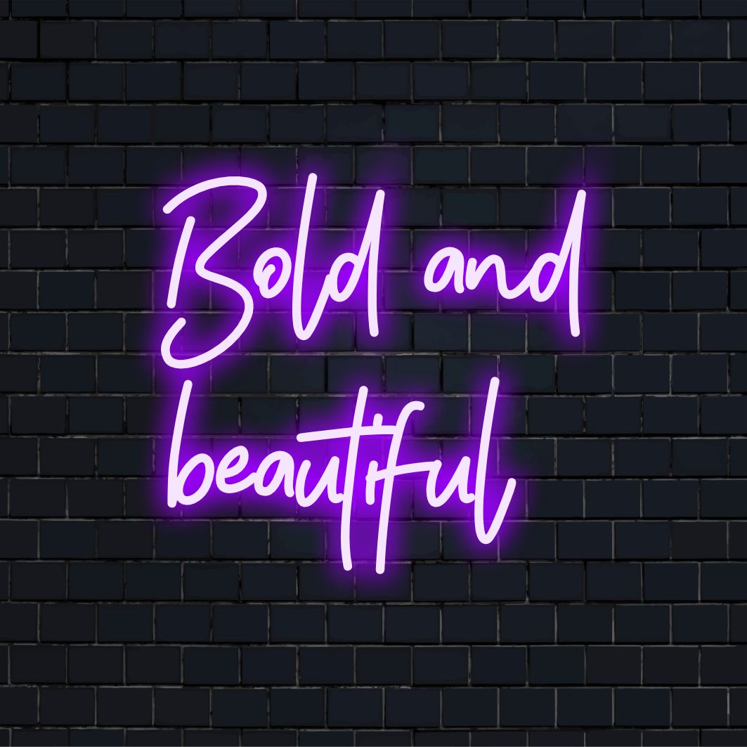 Een op maat gemaakt LED-neonbord van The Art Neon met de titel Bold And Beautiful verlicht uw ruimte met levendig handwerk.
