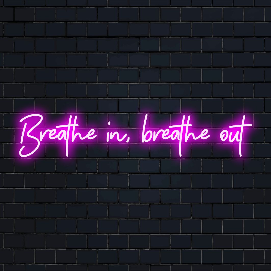 Custom LED neon sign displaying Breathe In, Breathe Out, perfect for adding a calming glow to any space. Neon light decor.