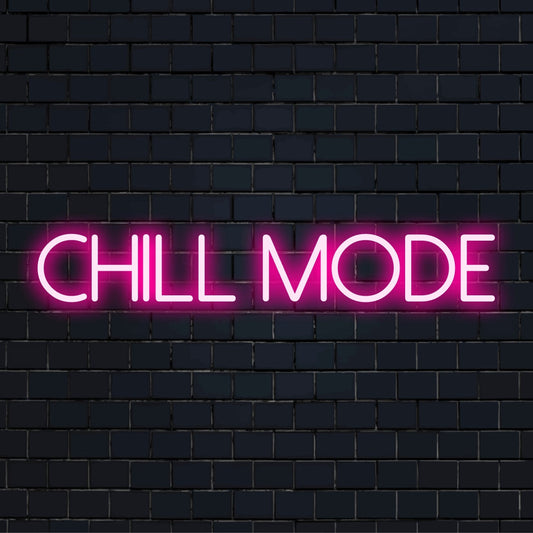 Chill Mode LED-neonbord met roze, cursieve letters, ideaal neonkunstwerk aan de muur of gepersonaliseerde lichtdecoratie voor ontspanningsruimtes.