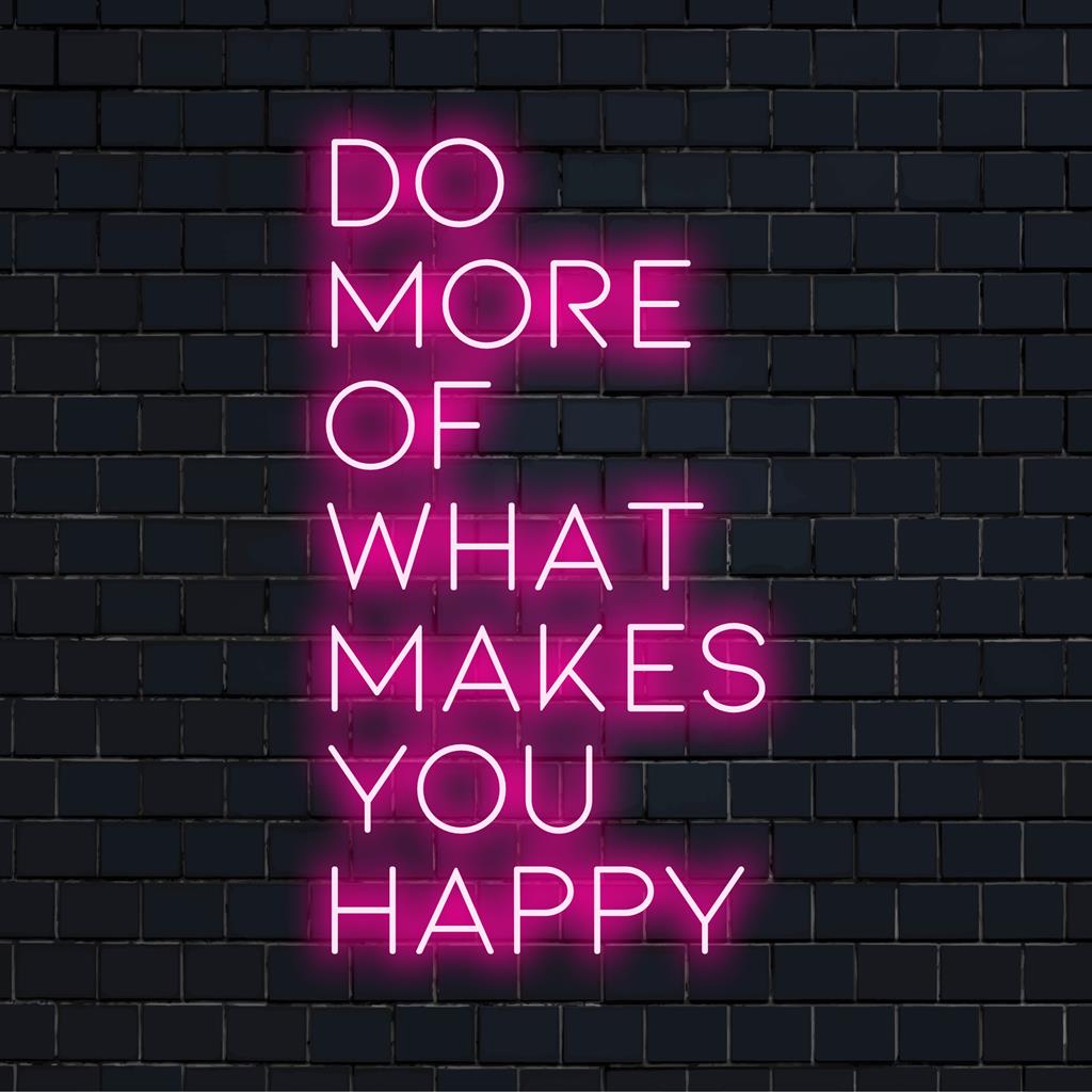 Op maat gemaakt LED-neonbord met de motiverende tekst 'Do More Of What Makes You Happy'. Levendige neonkunstdecoratie.