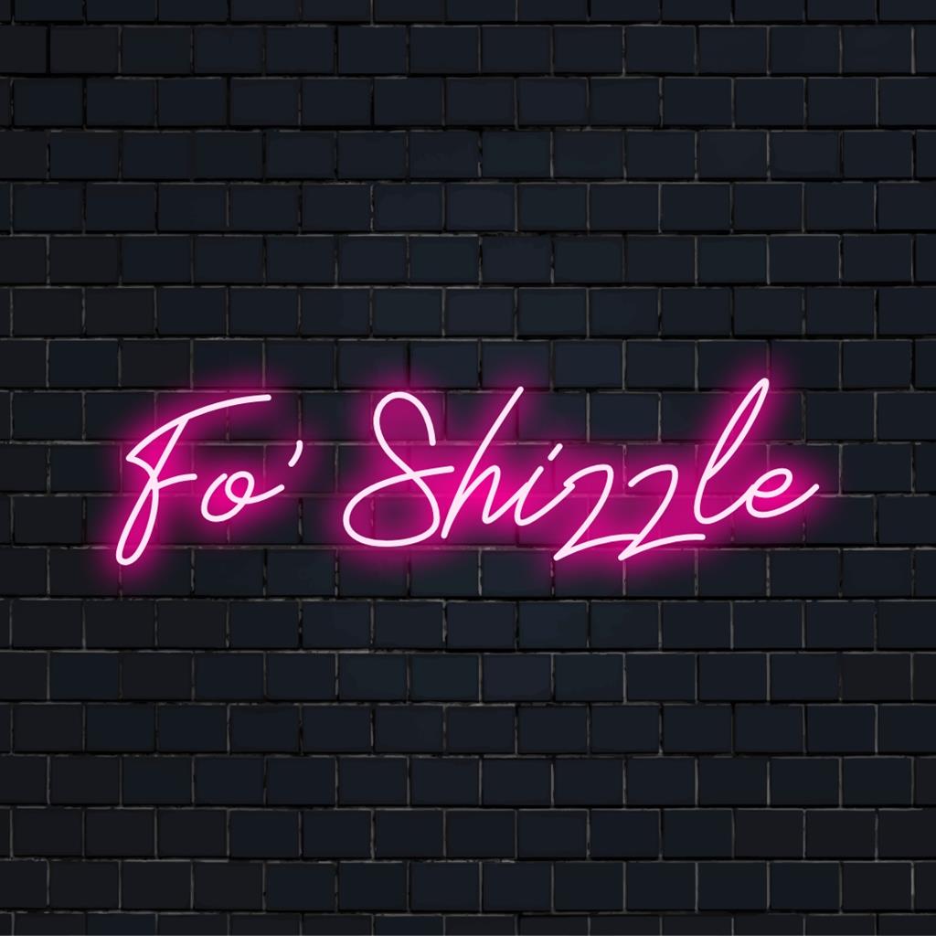 Een levendig, op maat gemaakt LED-neonbord met Fo' Shizzle, perfect om elke ruimte te voorzien van gepersonaliseerde neonverlichting.