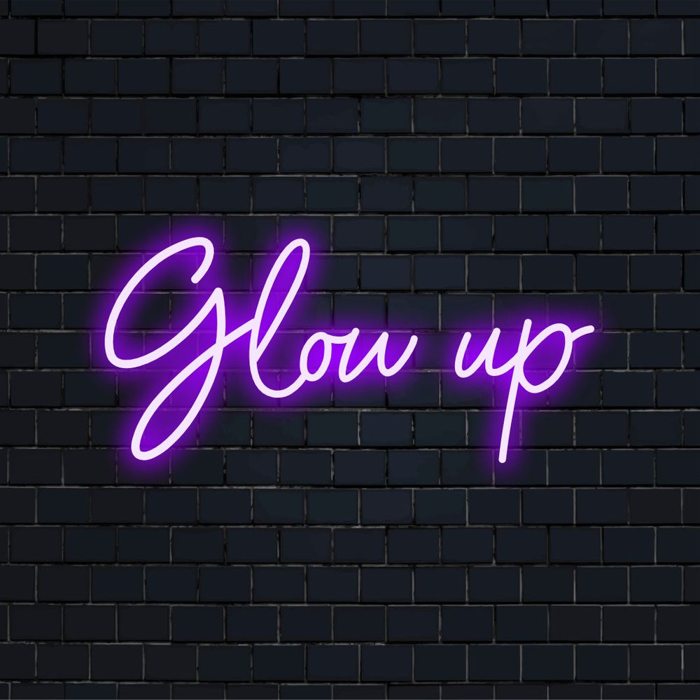 Glow Up Custom Made LED Neon Sign
