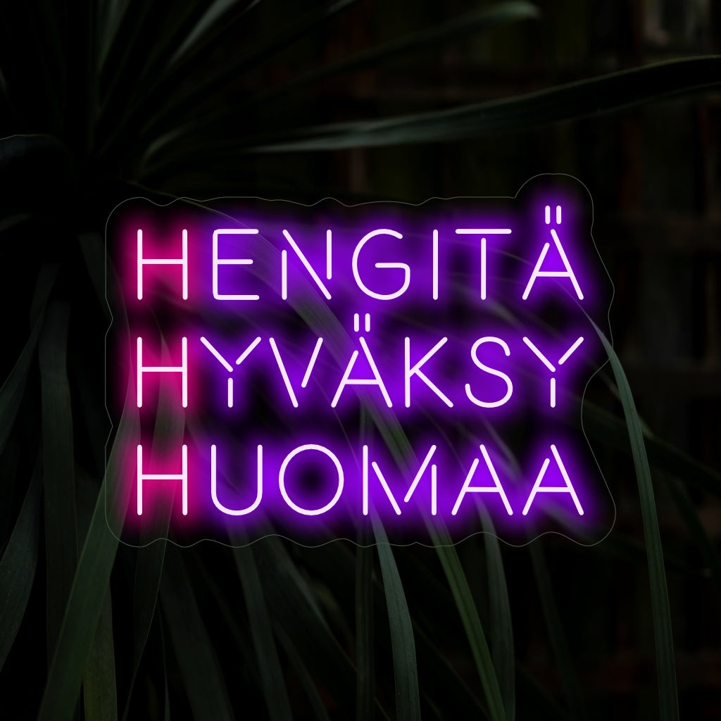 "Hengit�� Hyv��ksy Huomaa Neon Sign" - Positiivinen lis��ys tiloihin, jotka korostavat rentoutumista, hyv��ksynt���� ja huomion kiinnitt��mist��. T��m�� valomainos tuo viestin pys��hty��, hyv��ksy�� ja olla l��sn�� hetkess��.