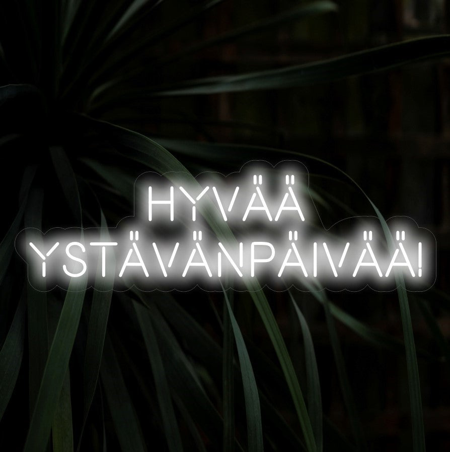 "Hyv���� Yst��v��np��iv����! Neon Sign" - Een feestelijke toevoeging aan de Valentijnsdagviering, met de Finse zin "Hyv���� Yst��v��np��iv����" voor een romantische en vrolijke sfeer en een feestelijke sfeer.