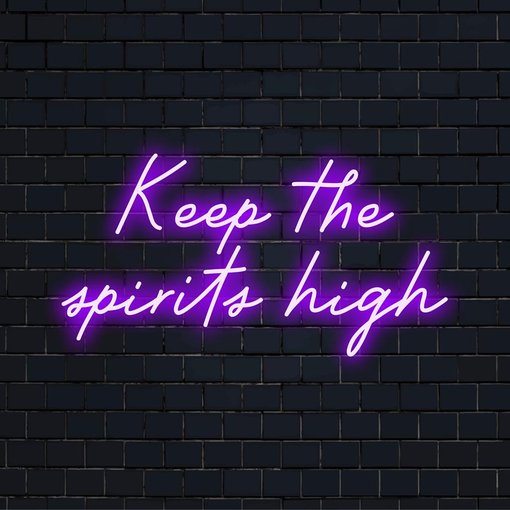 Op maat gemaakt LED-neonbord met de artistieke tekst Keep the Spirits High, perfect voor een levendige inrichting van uw huis of bar.