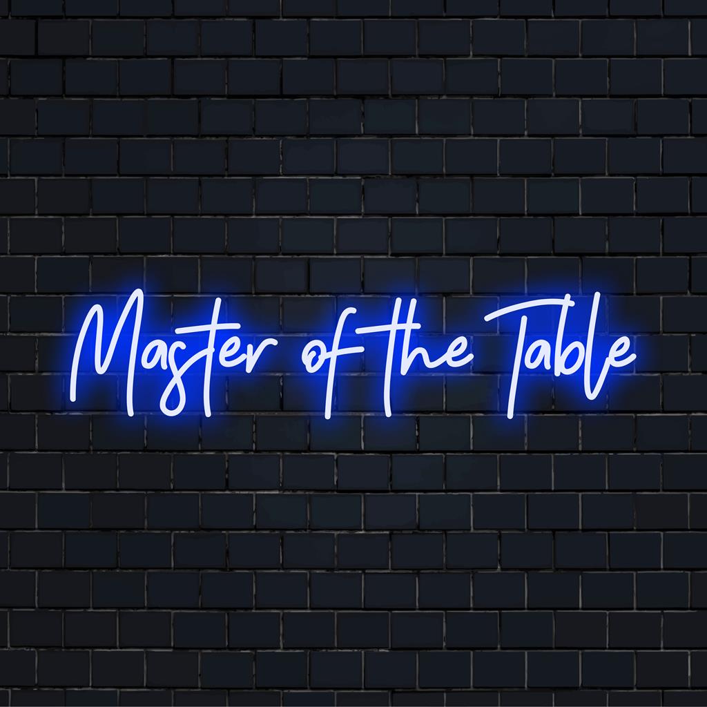 Levendig, op maat gemaakt LED-neonbord met de tekst Master Of The Table, perfect om een ​​gedurfde artistieke gloed aan elke ruimte toe te voegen.