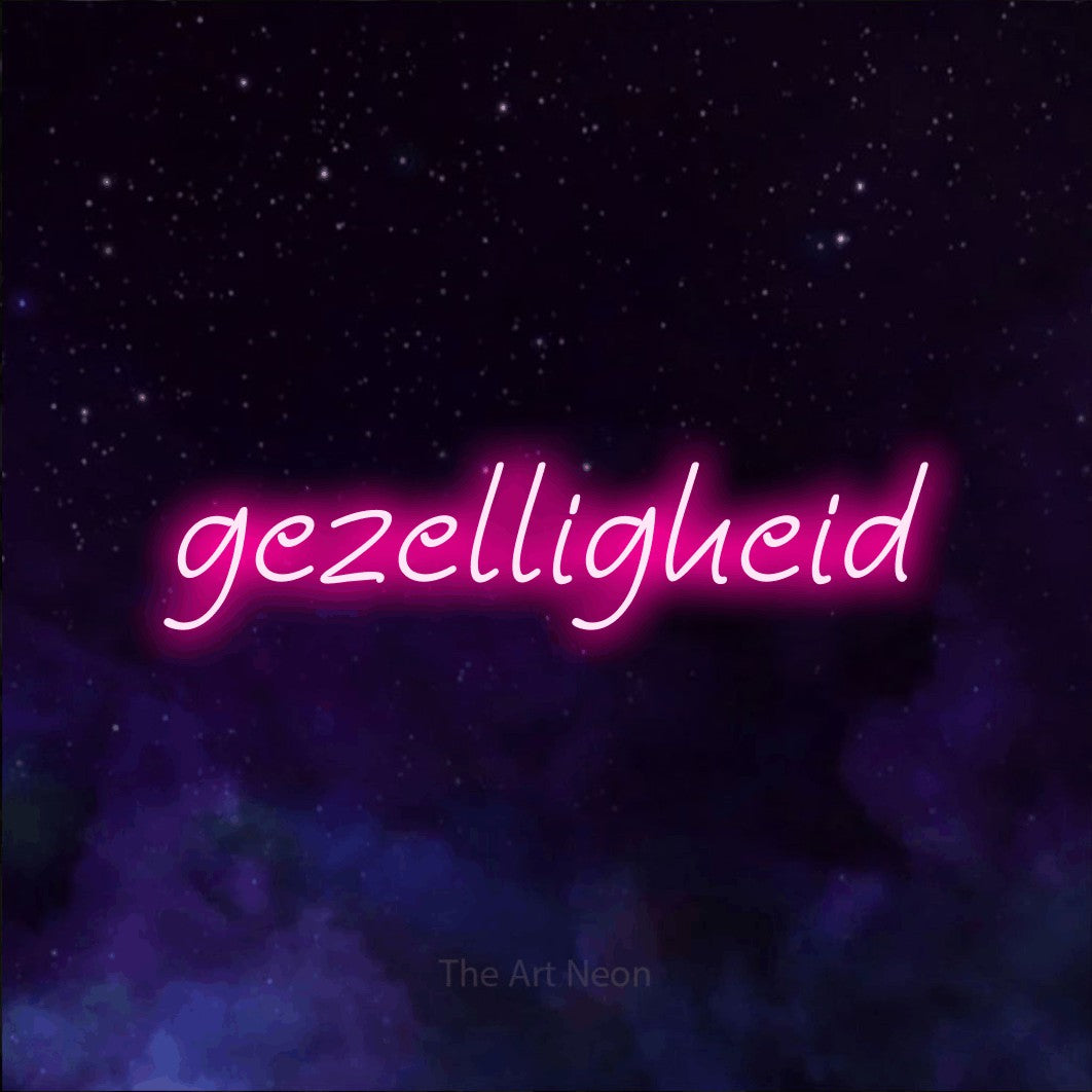 LED neon sign reading “gezelligheid”, arranged in a single line.