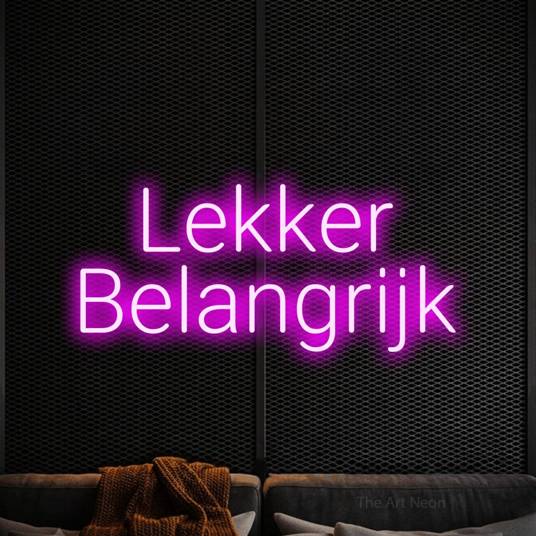 LED neon sign reading “Lekker Belangrijk”, arranged in 2 lines.