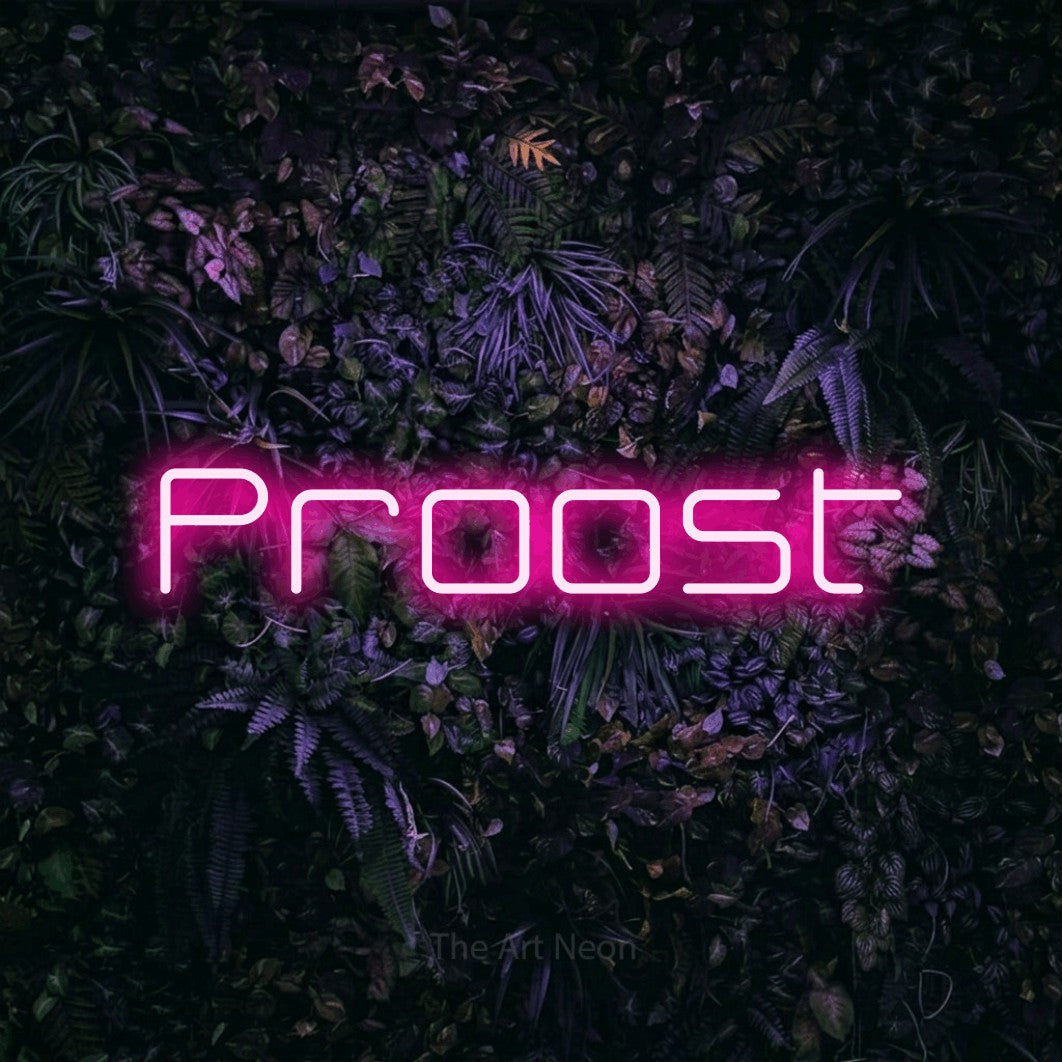 LED neon sign reading “Proost”, arranged in a single line.